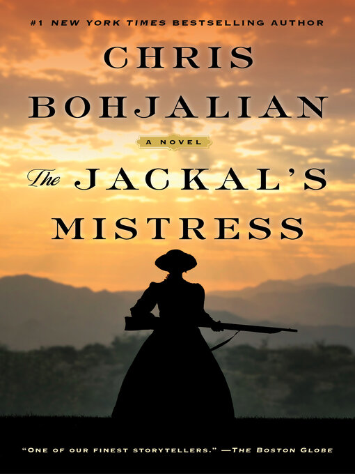 Title details for The Jackal's Mistress by Chris Bohjalian - Available